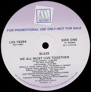 We All Must Live Together by Blaze
