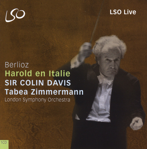 Harold En Italie by Berlioz, Sir Colin Davis, Tabea Zimmermann, London Symphony Orchestra