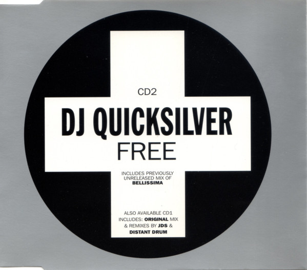 Free by DJ Quicksilver