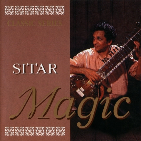 Sitar Magic by Ravi Shankar