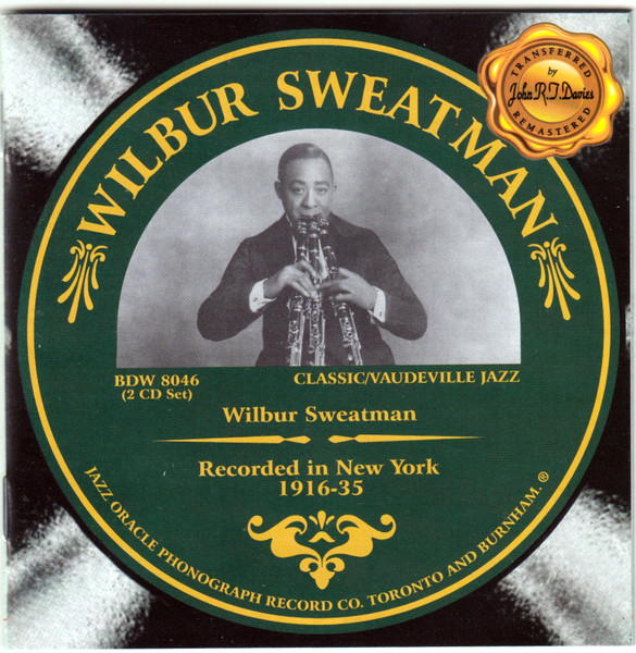 Recorded In New York  1916-35 by Wilbur Sweatman