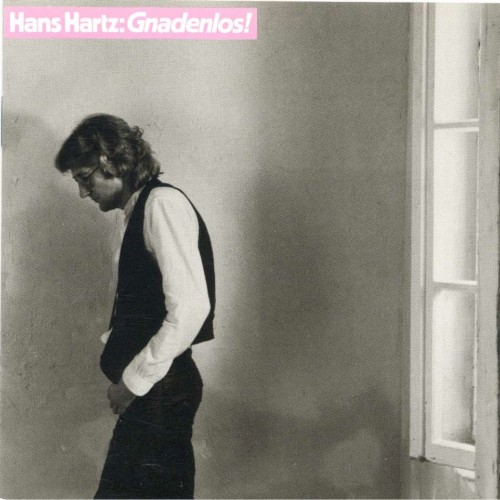 Gnadenlos! by Hans Hartz