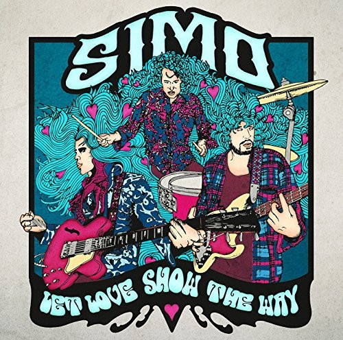 Let Love Show The Way by Simo