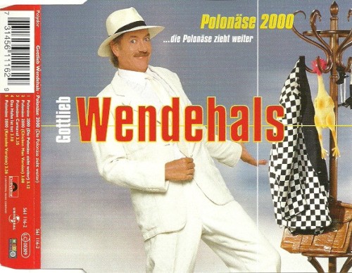 Polonäse 2000 (Die Polonäse Zieht Weiter) by Gottlieb Wendehals