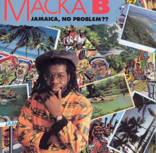 Jamaica, No Problem? by Macka B