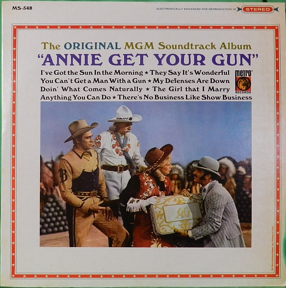 Annie Get Your Gun by Betty Hutton