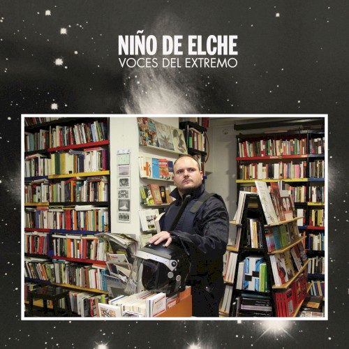 Voces Del Extremo by Niño De Elche