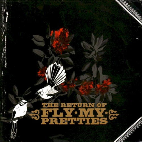 The Return Of Fly My Pretties by Fly My Pretties