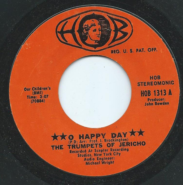 O Happy Day by The Trumpets Of Jericho