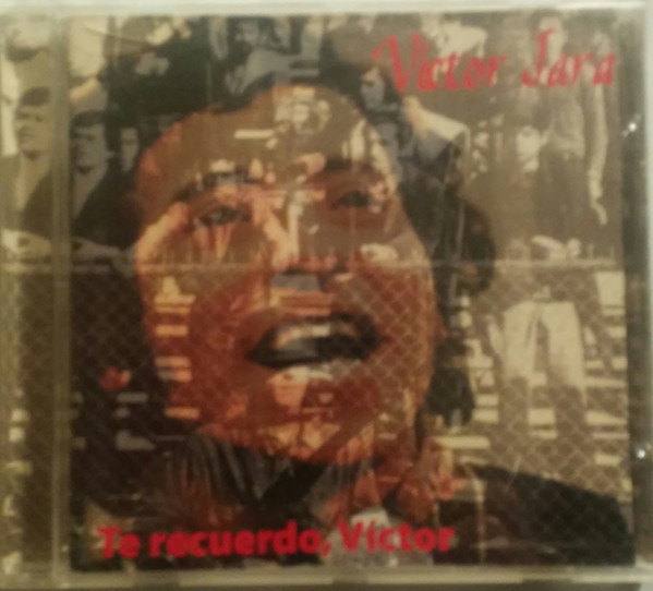 Te Recuerdo Víctor by Victor Jara
