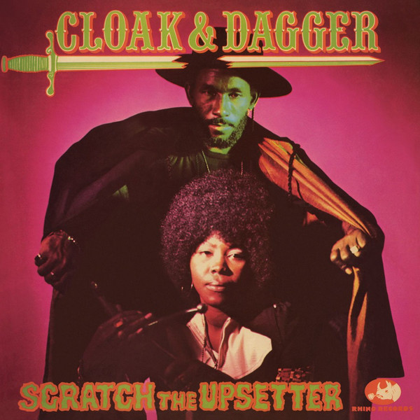 Cloak And Dagger by The Upsetter