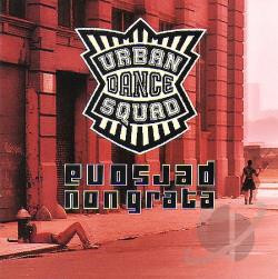 Persona Non Grata by Urban Dance Squad