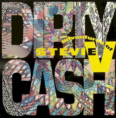 Dirty Cash by Adventures Of Stevie V.