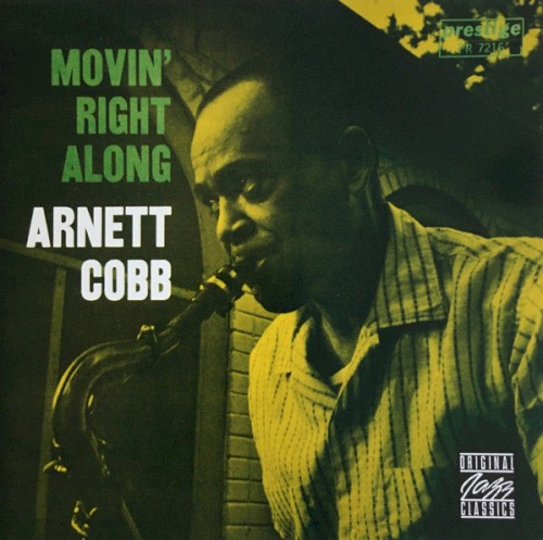 Movin' Right Along by Arnett Cobb