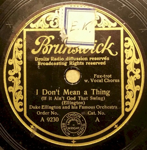 It Don't Mean A Thing (If It Ain't Got That Swing) / Rose Room (In Sunny Roseland) by Duke Ellington And His Orchestra