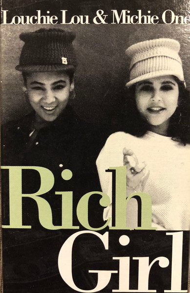 Rich Girl by Louchie Lou &amp; Michie One