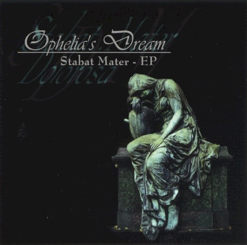 Stabat Mater by Ophelia's Dream