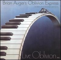 Live Oblivion Vol. 1 by Brian Auger's Oblivion Express