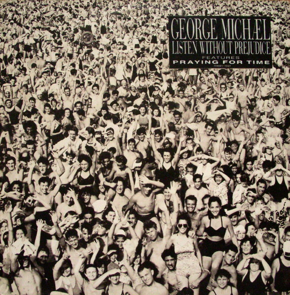 Listen Without Prejudice Vol. 1 by George Michael