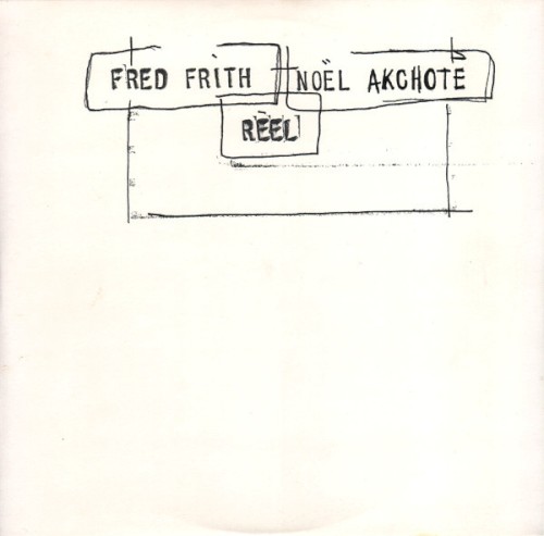Réel by Fred Frith