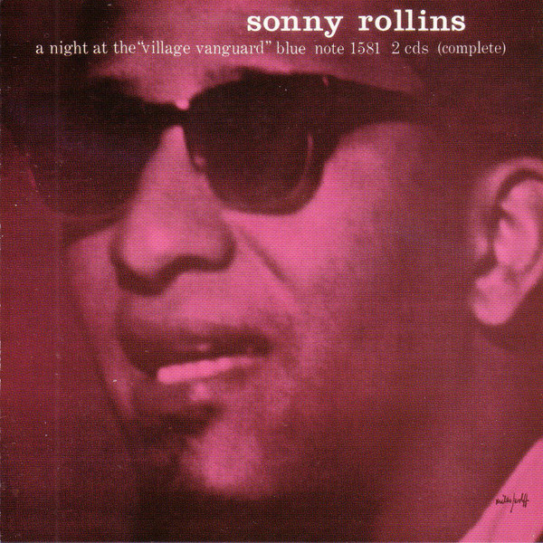 A Night At The Village Vanguard by Sonny Rollins