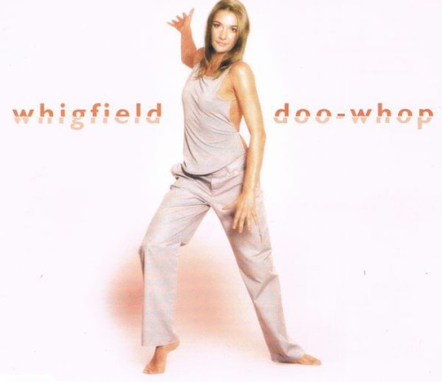 Doo-Whop by Whigfield