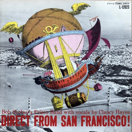Direct From San Francisco! by Bob Scobey's Frisco Band