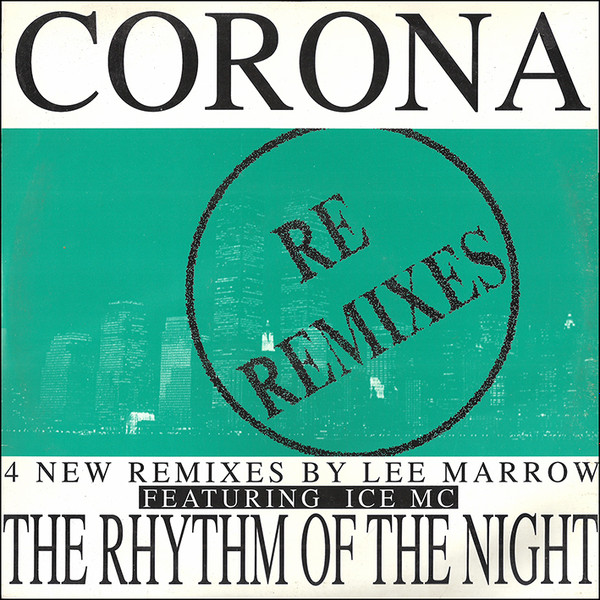 The Rhythm Of The Night by Corona