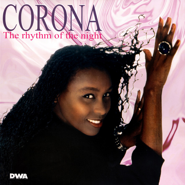 The Rhythm Of The Night by Corona