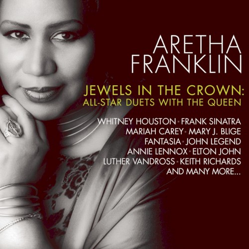 Jewels In The Crown: All-Star Duets With The Queen by Aretha Franklin