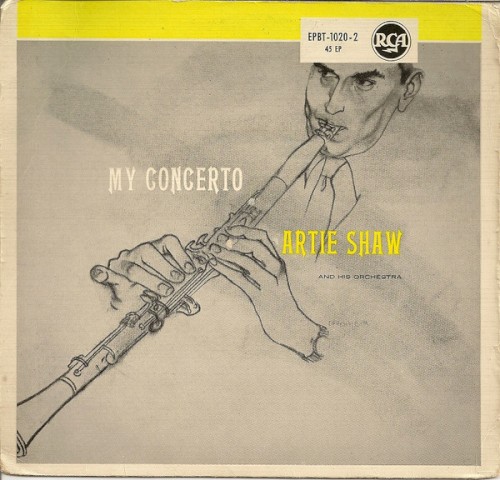 My Concerto by Artie Shaw And His Orchestra