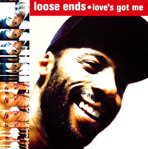 Love's Got Me by Loose Ends