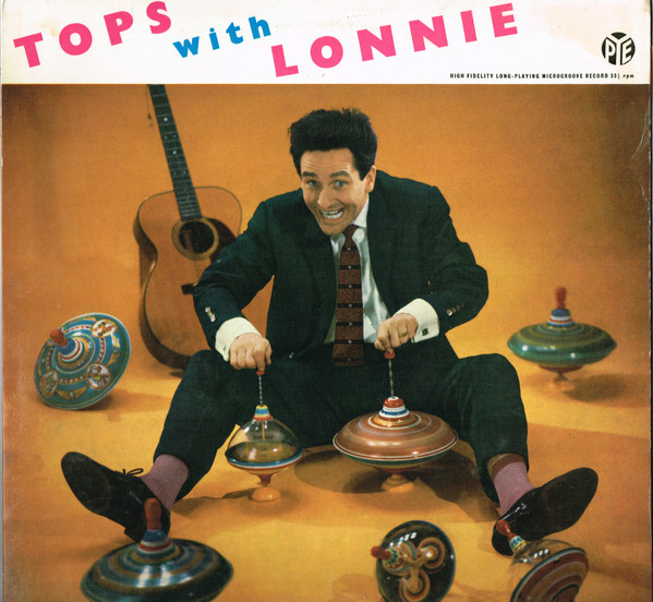 Tops With Lonnie by Lonnie Donegan's Skiffle Group