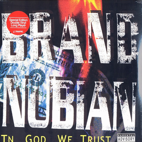 In God We Trust by Brand Nubian