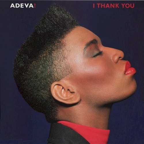 I Thank You by Adeva