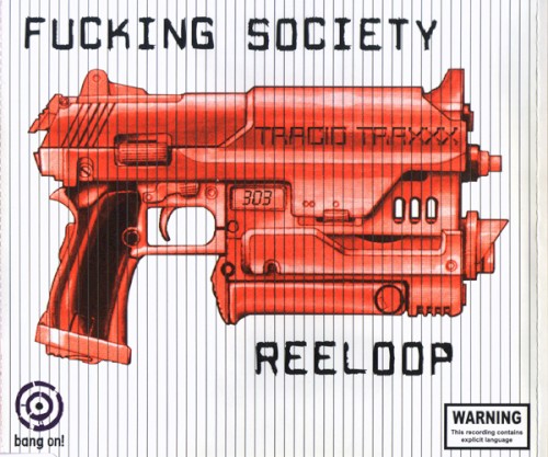 Fucking Society by Reeloop