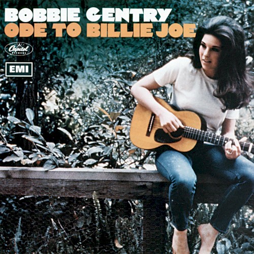 Ode To Billie Joe by Bobbie Gentry