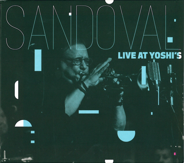 Live At Yoshi's by Arturo Sandoval