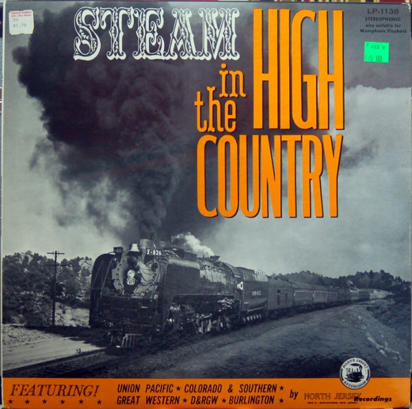 Steam In The High Country by No Artist