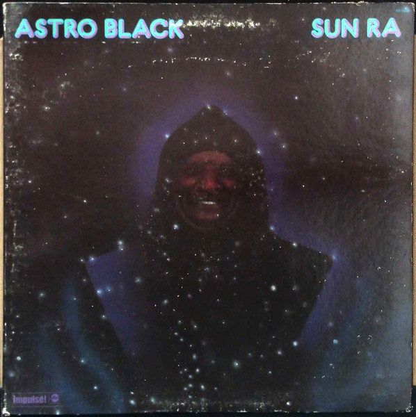 Astro Black by Sun Ra