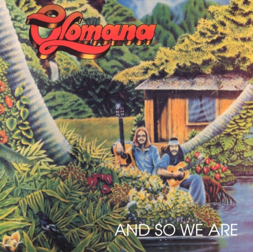 And So We Are by Olomana