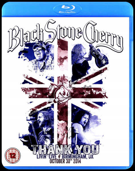 Thank You, Livin' Live, Birmingham, UK by Black Stone Cherry
