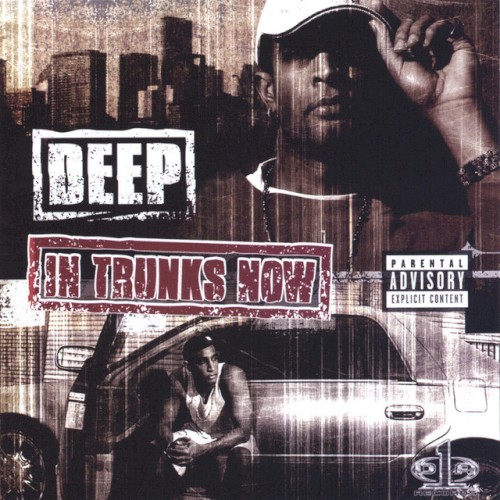 In Trunks Now by Deep