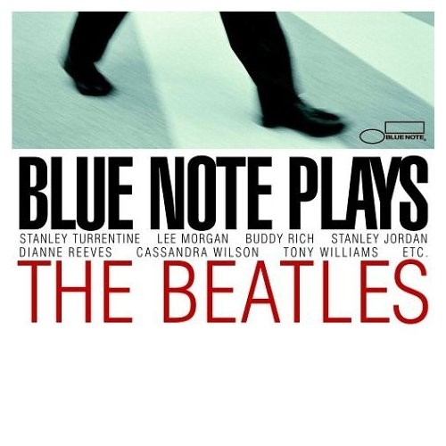 Blue Note Plays The Beatles by Various