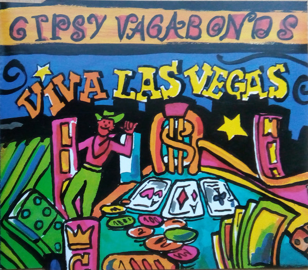 Viva Las Vegas by Gipsy Vagabonds