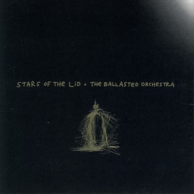 The Ballasted Orchestra by Stars Of The Lid