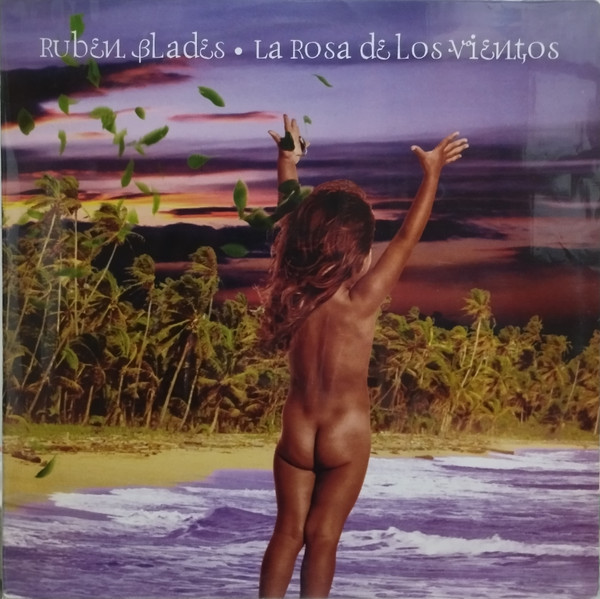 La Rosa De Los Vientos by Ruben Blades