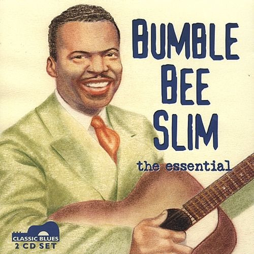 The Essential by Bumble Bee Slim