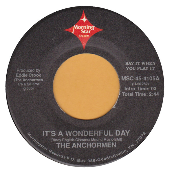 It's A Wonderful Day by The Anchormen