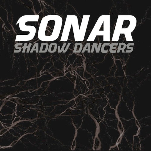 Shadow Dancers by Sonar